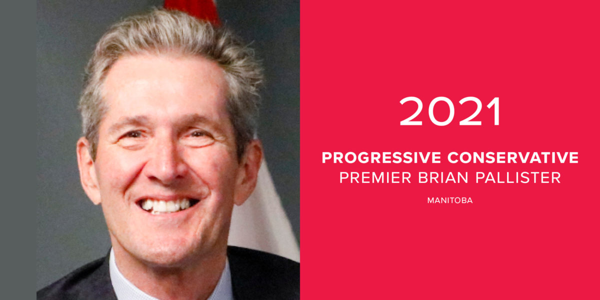 2021: Progressive Conservative, Premier Brian Pallister